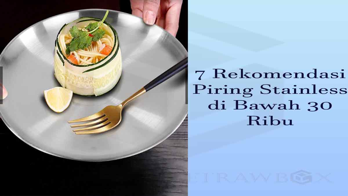 Piring Stainless di Bawah 30 Ribu