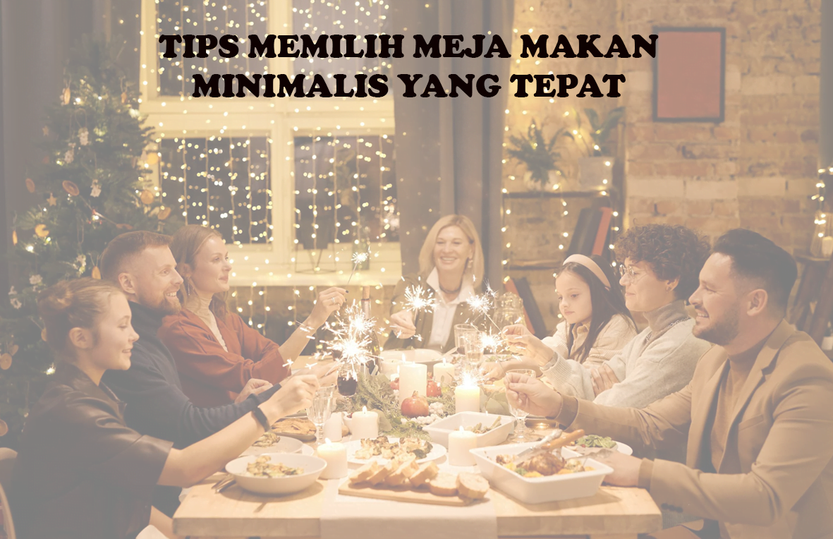 Tips memilih meja makan