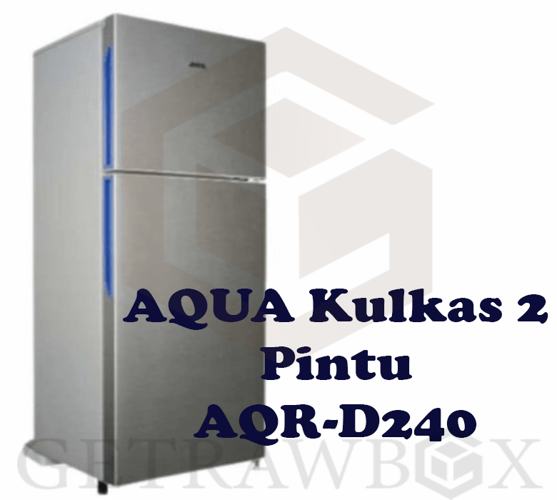 kulkas aqua 2 pintu