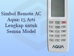 15 Arti Simbol Remote AC Aqua Paling lengkap