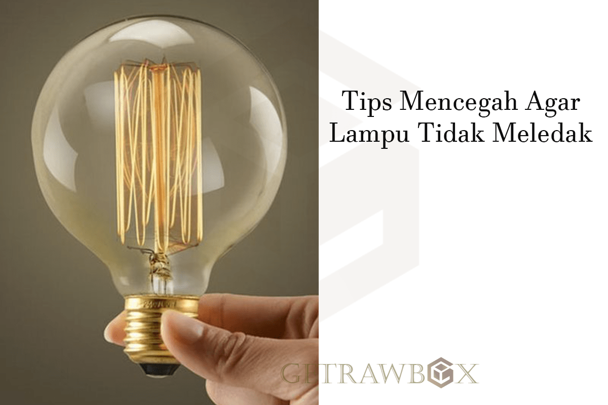 penyebab lampu meledak