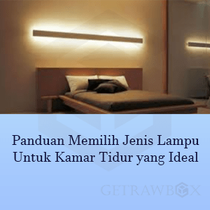 jenis lampu untuk kamar tidur