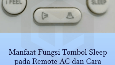 Fungsi Tombol Sleep pada Remote AC