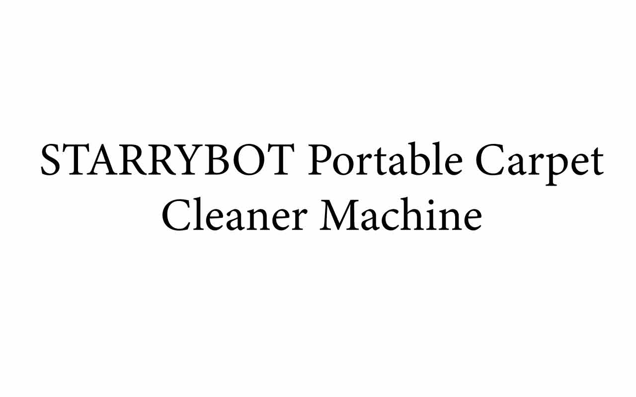 STARRYBOT Portable Carpet Cleaner Machine